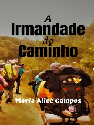 cover image of A Irmandade do Caminho
